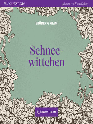 cover image of Schneewittchen--Märchenstunde, Folge 187